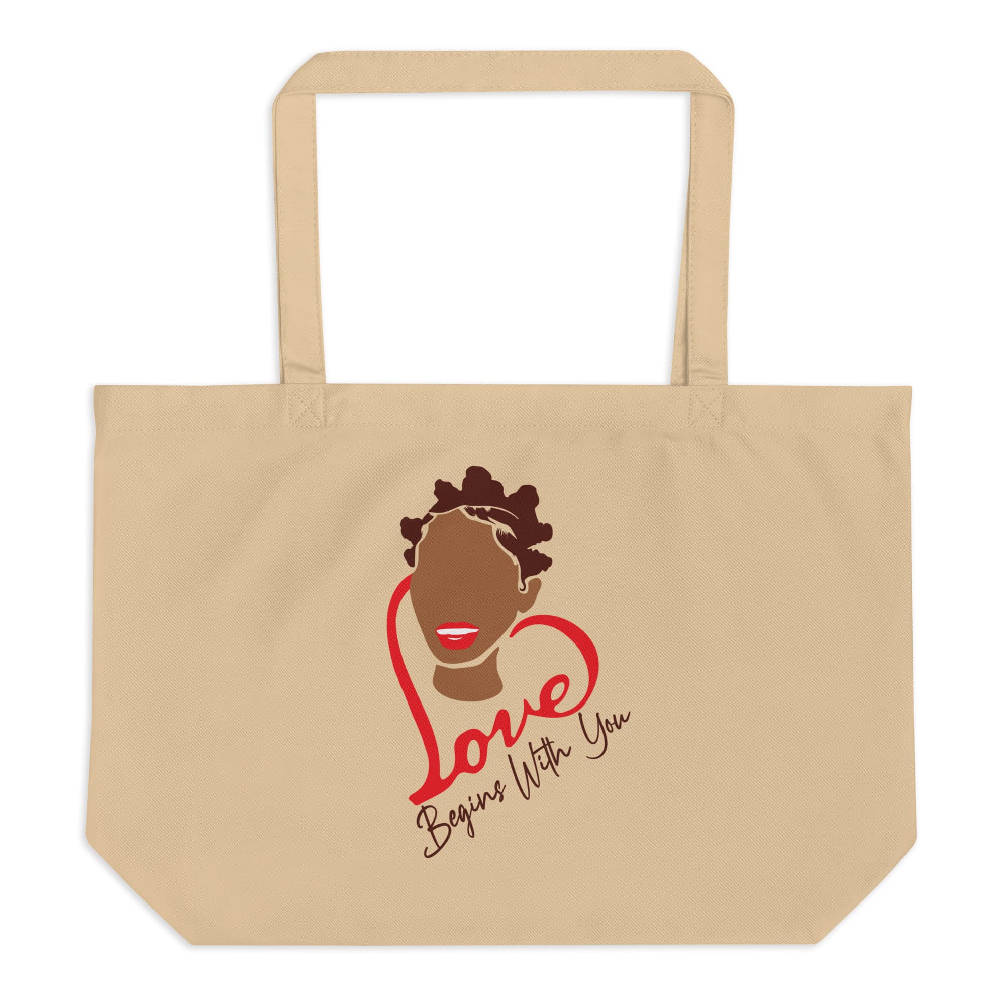 "Love Begins With You" Large organic tote bag