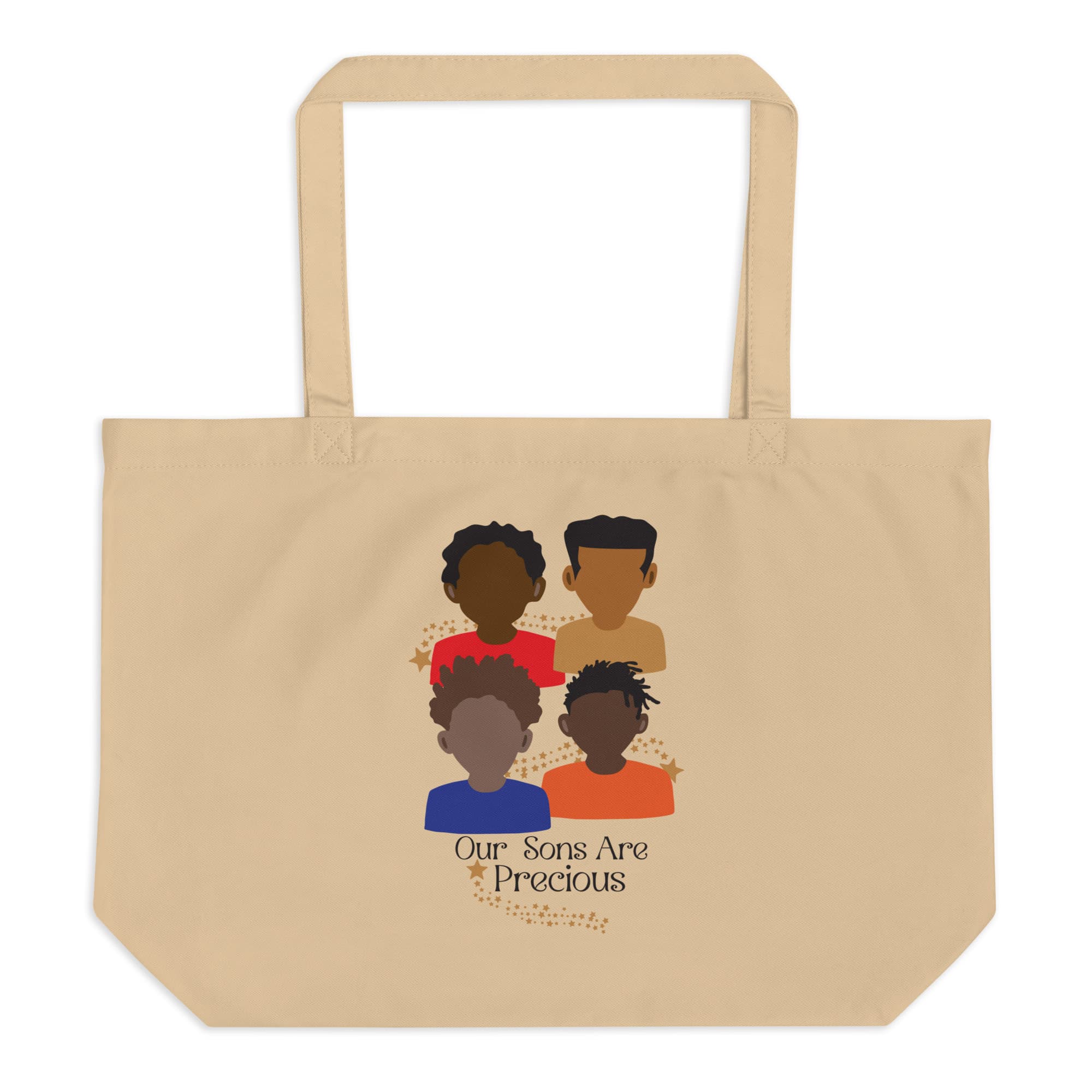 "Our Sons Are Precious" large organic tote bag